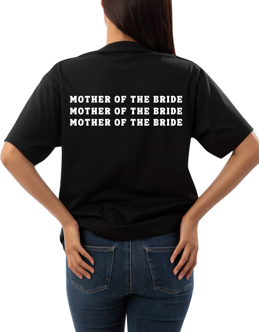 Bridal - Mother Of The Bride - T-Shirt