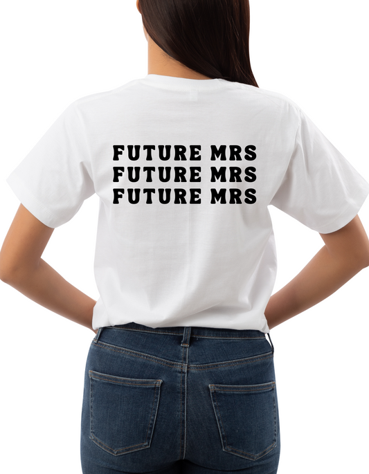 Bridal - Future Mrs - T-Shirts